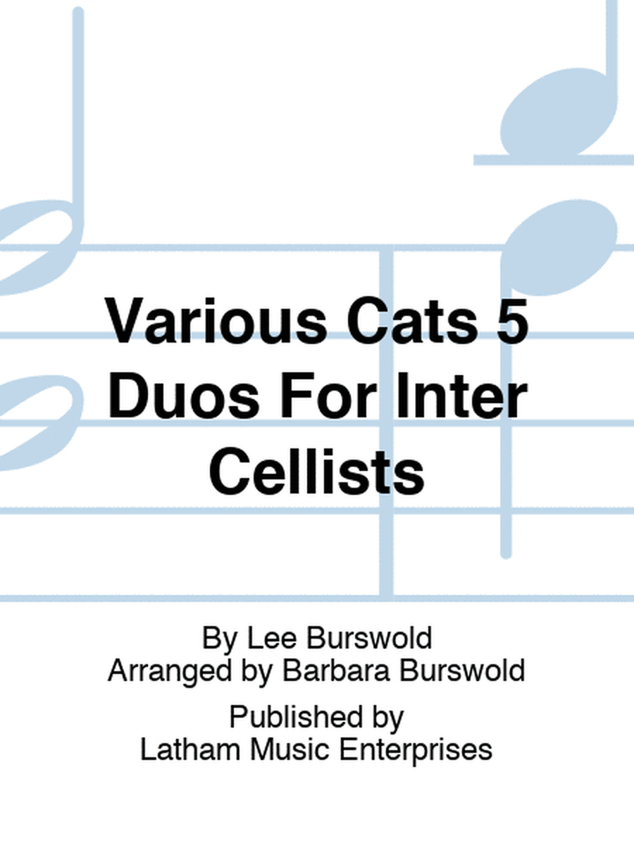 Various Cats 5 Duos For Inter Cellists