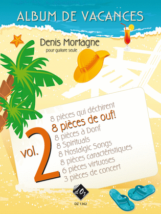 Book cover for Album de vacances, vol. 2 / 8 pièces de Ouf
