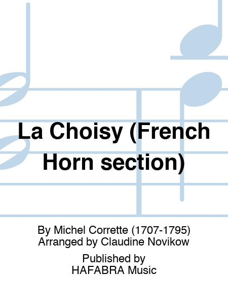 La Choisy (French Horn section)