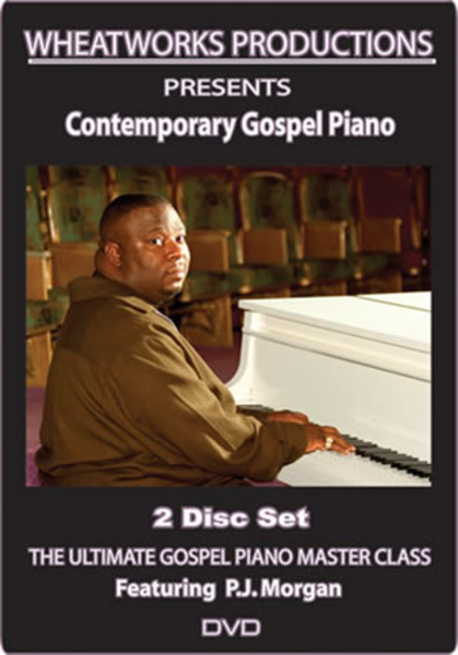 The Ultimate Gospel Piano Master Class: Contemporary Gospel Piano