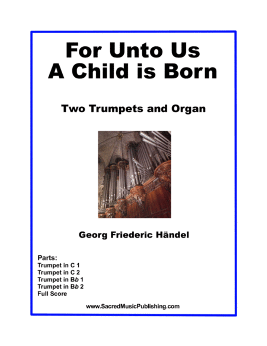 For Unto Us A Child is Born - Two Trumpets and Organ Trumpet Duet scores gallery preview page 1