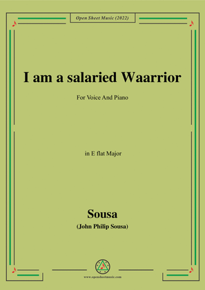 Sousa-I am a salaried Waarrior,in E flat Major