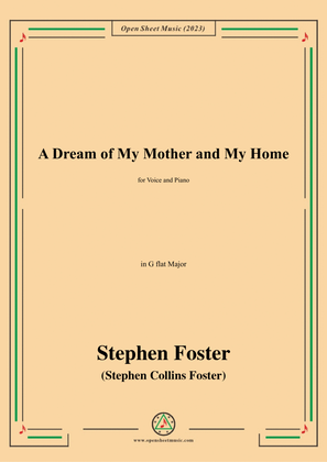 Book cover for S. Foster-A Dream of My Mother and My Home,in G flat Major