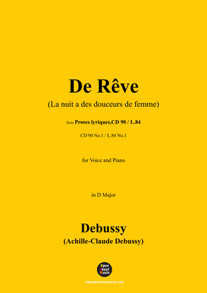 Book cover for Debussy-De Rêve(La nuit a des douceurs de femme),in D Major,CD 90 No.1(L.84 No.1)