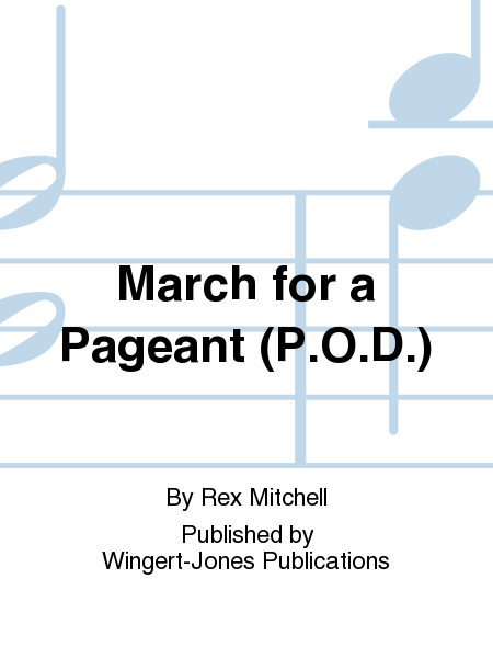 March For A Pageant - Full Score