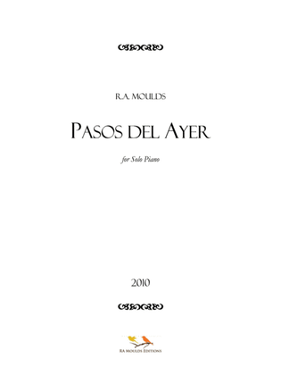 Pasos del Ayer (Op. 83, 2010)