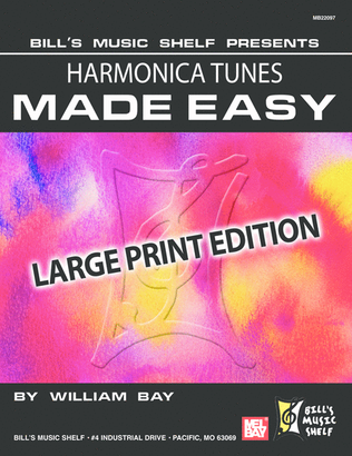 Book cover for Harmonica Tunes Made Easy, Large Print Edition
