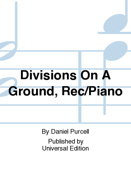 Divisions On A Ground, Rec/Piano