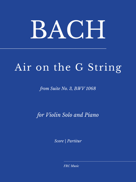 Air on the G String from Suite No. 3, BWV 1068 (in D major) - for Violin and Piano image number null