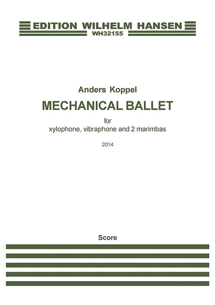 Mechanical Ballet