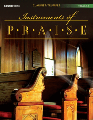 Book cover for Instruments of Praise, Vol. 2: Clarinet/Trumpet- Score and insert