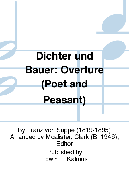 Dichter und Bauer: Overture (Poet and Peasant)
