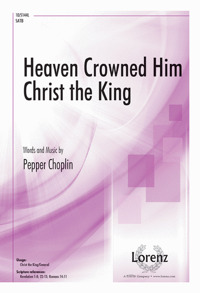 Heaven Crowned Him Christ the King image number null