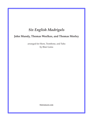 Six English Madrigals