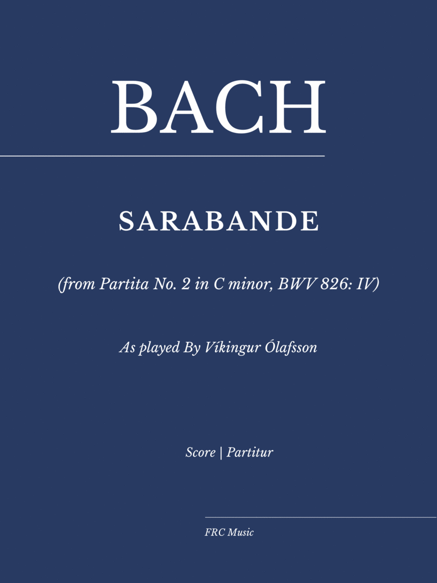 Partita No. 2 in C minor, BWV 826: IV. Sarabande (As played by Vikingur Olafsson) Piano Solo scores gallery preview page 1