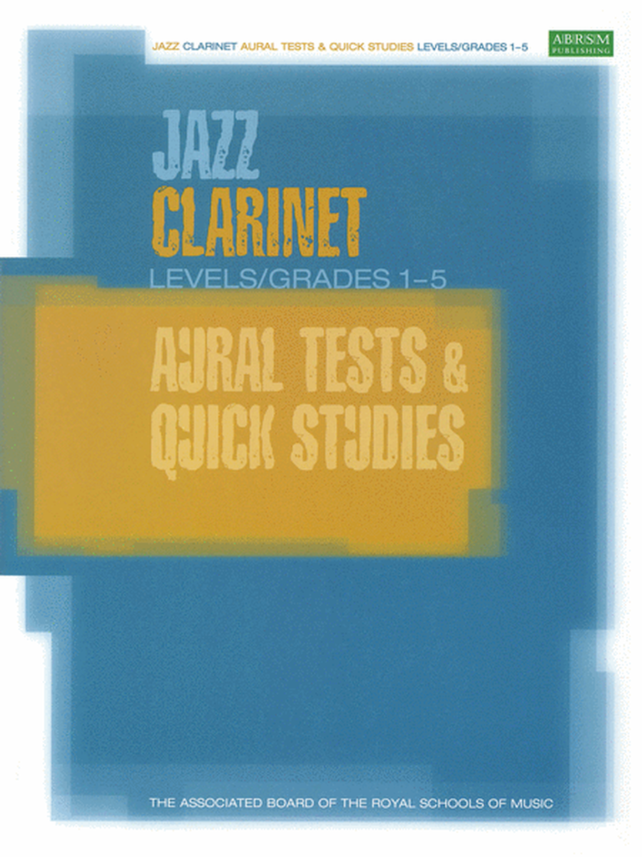 Jazz Clarinet Aural Tests & Quick Studies