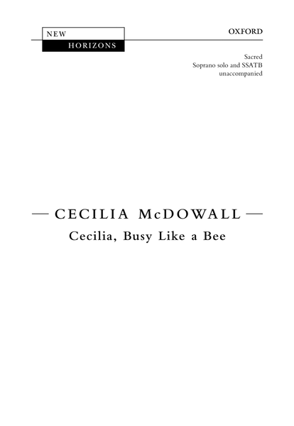 Cecilia, Busy Like a Bee
