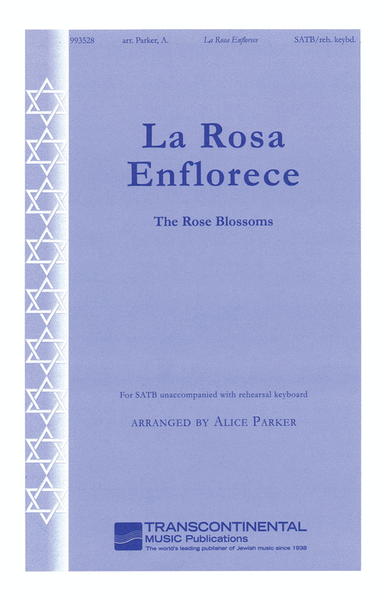 La Rosa Enflorece (The Rose Blossoms)