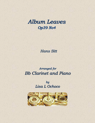 Album Leaves Op39 No4 for Bb Clarinet and Piano
