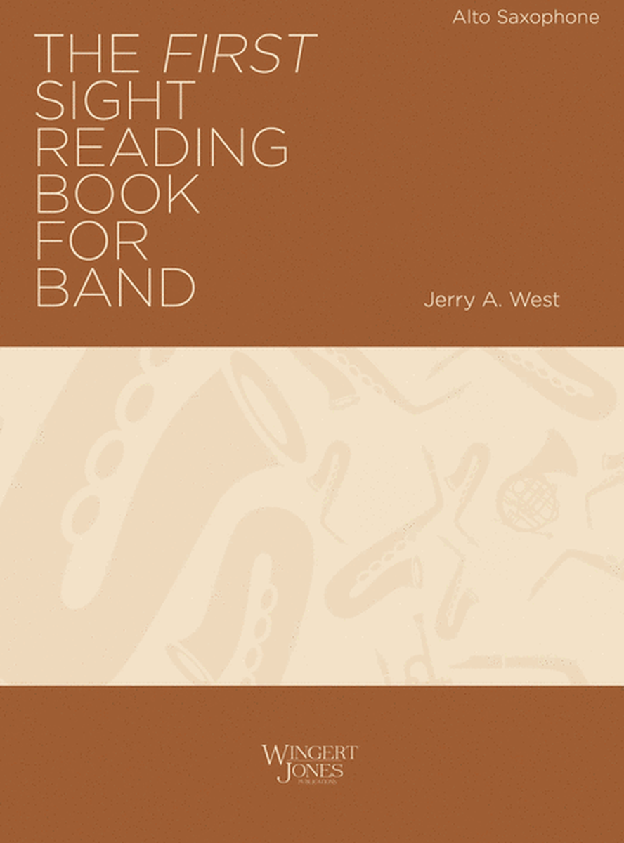The First Sight Reading Book for Band - Alto Sax