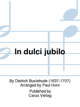 Book cover for In dulci jubilo (Nun singet und seid froh)