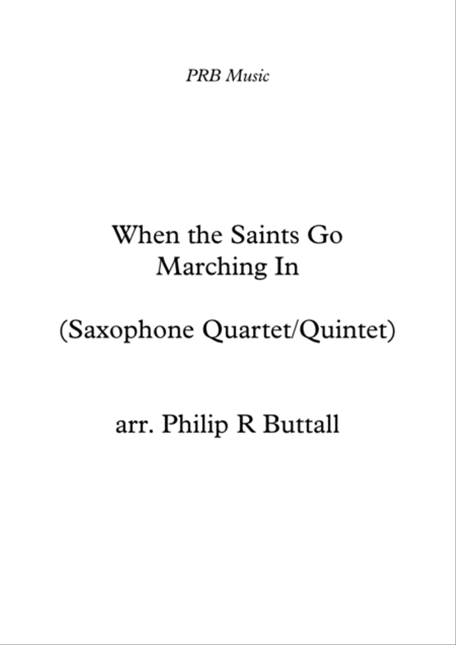 When The Saints Go Marching In (Saxophone Quartet / Quintet) - Score image number null