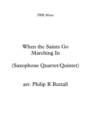 Book cover for When The Saints Go Marching In (Saxophone Quartet / Quintet) - Score