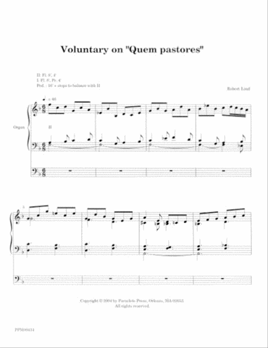 Voluntaries on  Quem Pastores  and  Love Unknown 