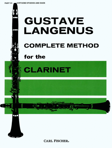 Complete Method For the Clarinet, in Three Parts