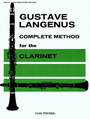 Book cover for Complete Method For the Clarinet, in Three Parts