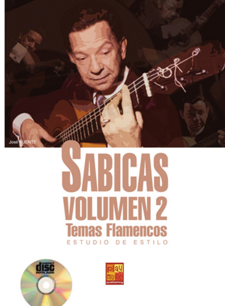 Sabicas, Volumen 2 - Temas Flamancos