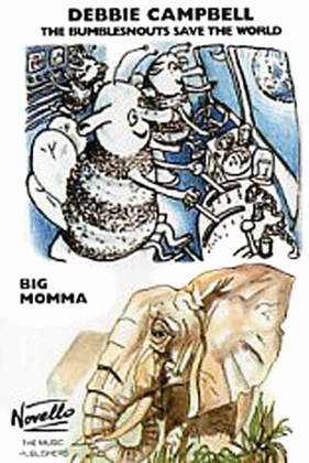 Book cover for Debbie Campbell: The Bumblesnouts Save The World And Big Momma (Cassette)