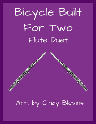 Bicycle Built For Two, Flute Duet