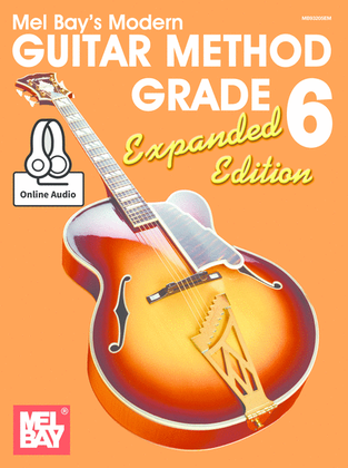 Book cover for Modern Guitar Method Grade 6, Expanded Edition