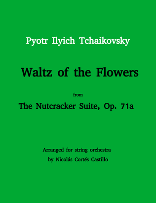 Book cover for Tchaikovsky - Waltz of the Flowers (The Nutcracker) for String orchestra