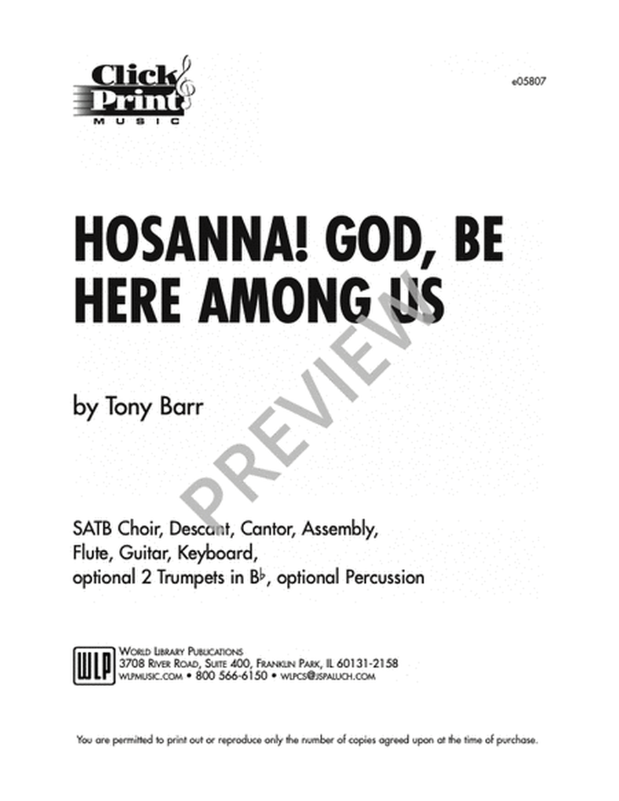 Hosanna! God Be Here Among Us