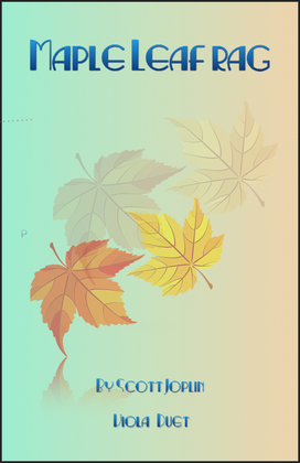 Maple Leaf Rag, by Scott Joplin, Viola Duet