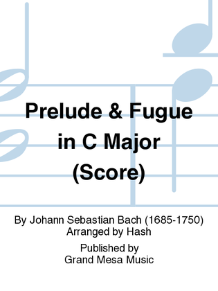 Book cover for Prelude & Fugue in C Major