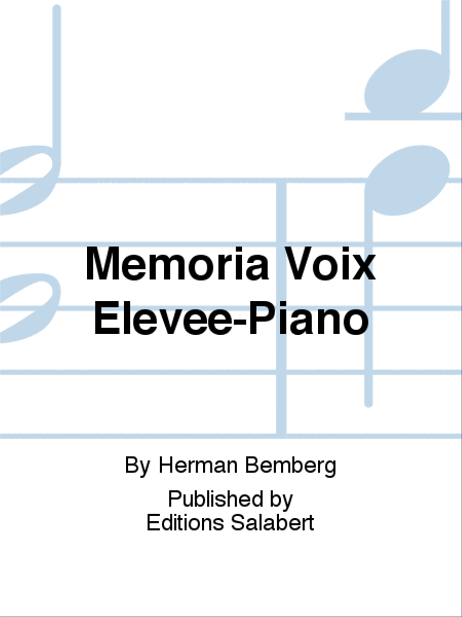 Memoria Voix Elevee-Piano Voice Solo scores gallery preview page 1