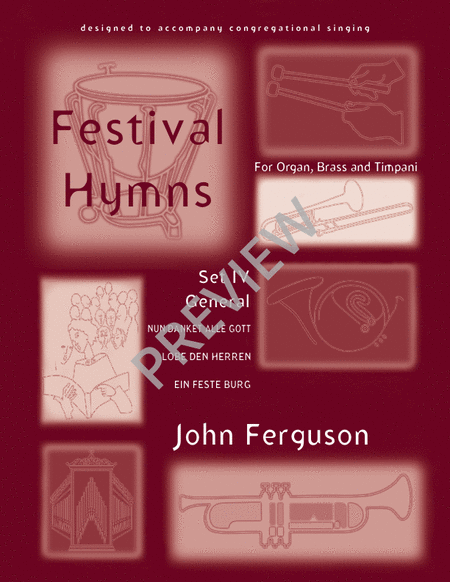 Festival Hymns for Organ, Brass, and Timpani - Volume 4, General