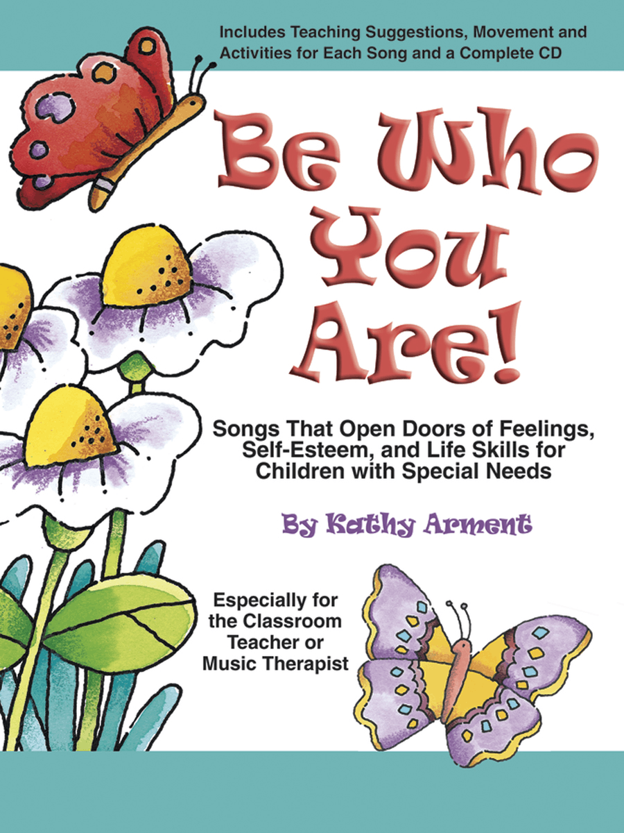 Be Who You Are!