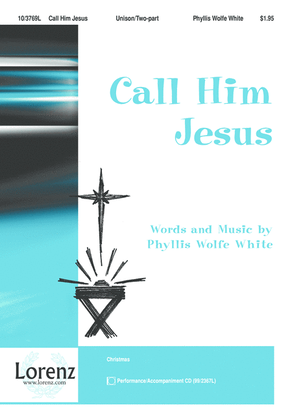 Book cover for Call Him Jesus