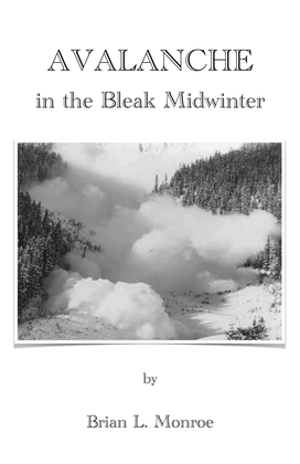 Avalanche in the Bleak Midwinter