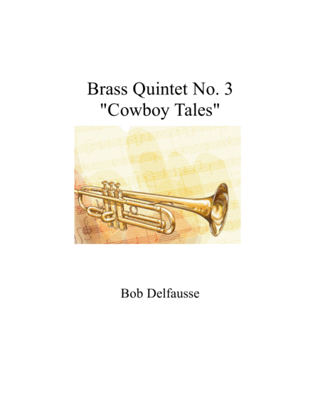 Brass Quintet No. 3 "Cowboy Tales" image number null
