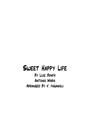 Sweet Happy Life (samba De Orpheo)