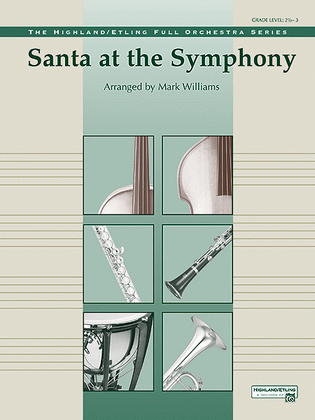 Book cover for Santa at the Symphony (also playable by strings only)