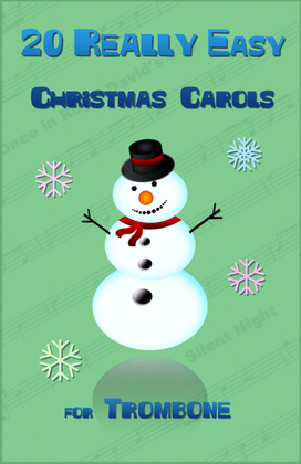 Book cover for 20 Really Easy Christmas Carols for Trombone