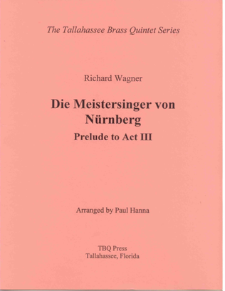 Book cover for Die Meistersinger von Nürnberg: Prelude to Act III