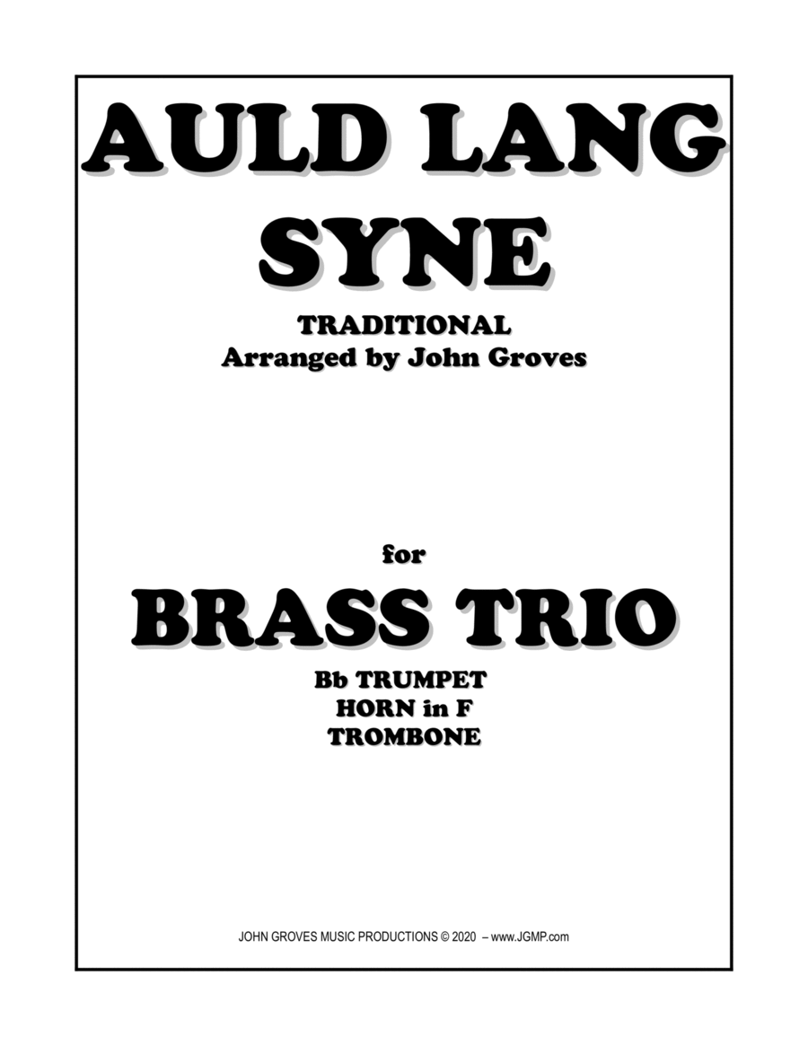Auld Lang Syne - Trumpet, Horn, Trombone (Brass Trio) image number null