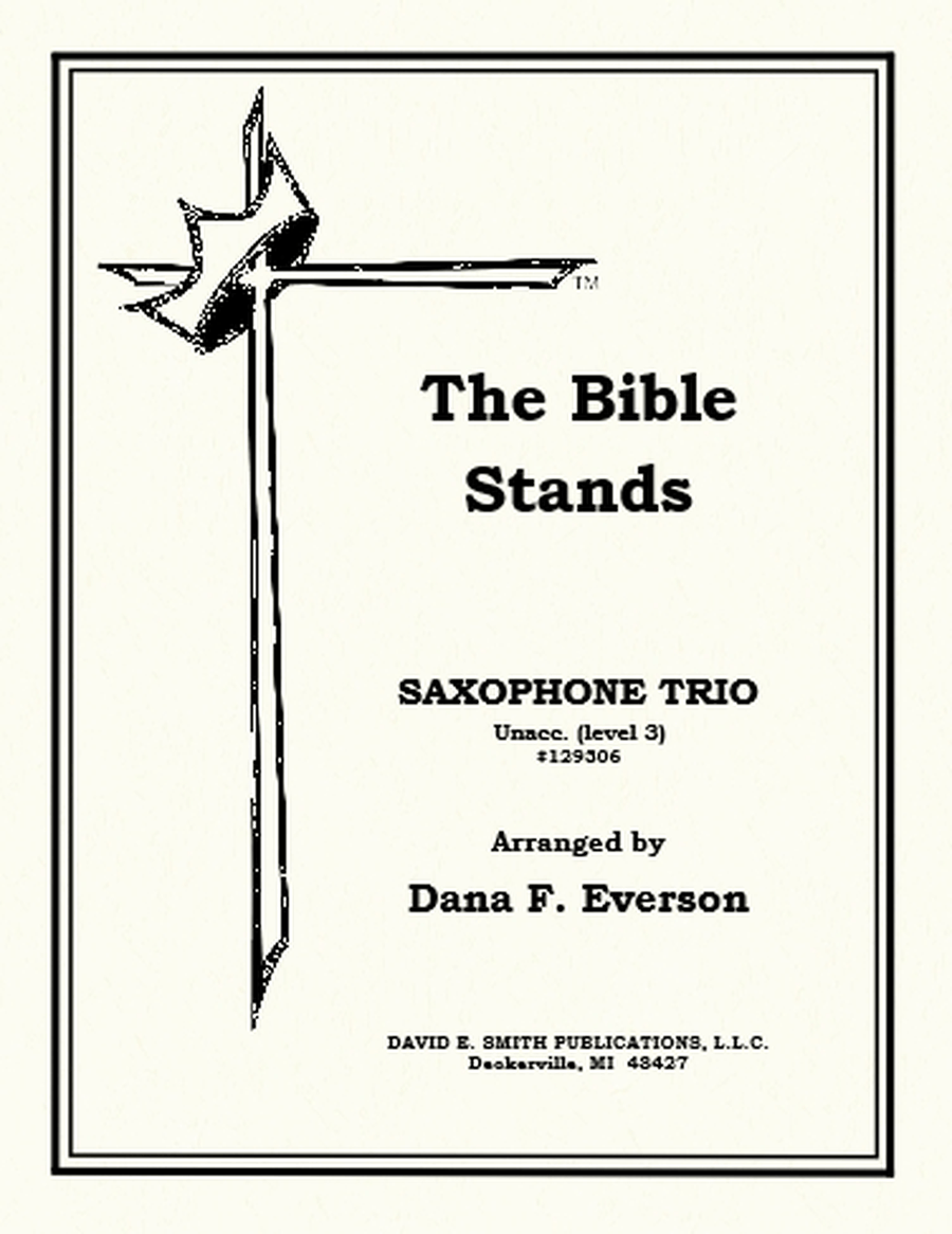The Bible Stands